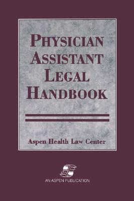 【预售】Physician Assistants Legal Handbook 书籍/杂志/报纸 原版其它 原图主图