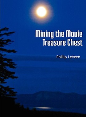【预售】Mining the Movie Treasure Chest