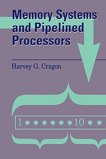 【预售】Memory Systems and Pipelined Processors