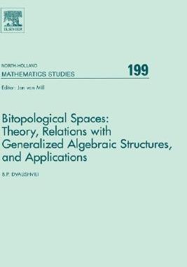 【预售】Bitopological Spaces: Theory, Relations with