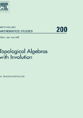 【预售】Topological Algebras with Involution