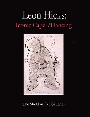 【预售】Leon Hicks: Iconic Caper / Dancing