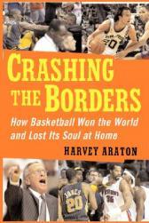 【预售】Crashing the Borders: How Basketball Won the World