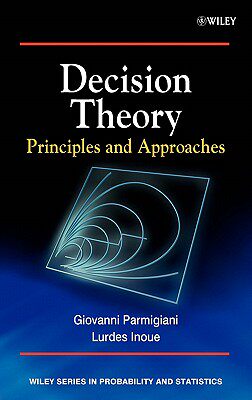 【预售】Decision Theory - Principles And Approaches