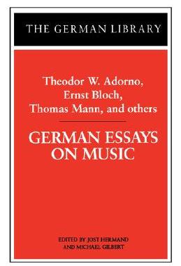 【预售】German Essays on Music: Theodor W. Adorno, Ernst