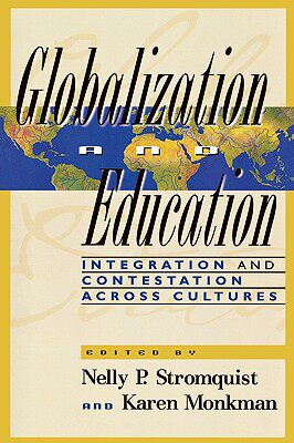 【预售】Globalization and Education: Integration and