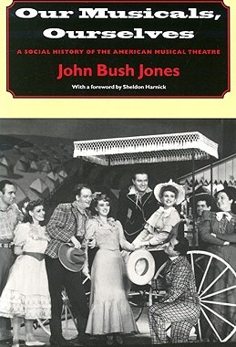 【预售】Our Musicals, Ourselves: A Social History of the