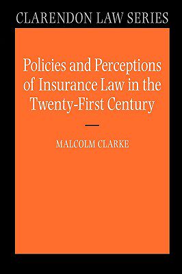 【预售】Policies and Perceptions of Insurance Law in the