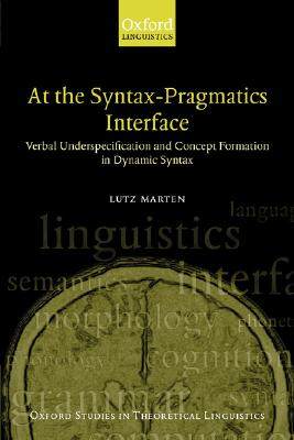 【预售】At the Syntax-Pragmatics Interface: Verbal
