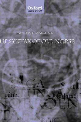 【预售】The Syntax of Old Norse: With a Survey of the