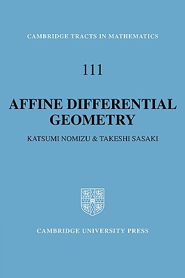 【预售】Affine Differential Geometry: Geometry of Affine