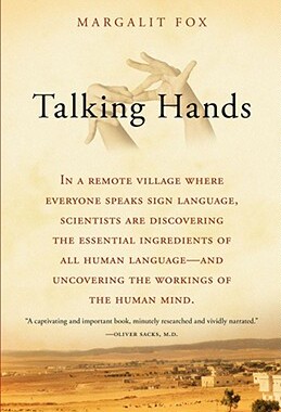 【预售】Talking Hands: What Sign Language Reveals about the