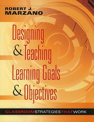 【预售】Designing & Teaching Learning Goals & Objectives: