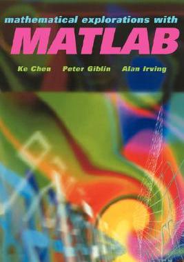 【预售】Mathematical Explorations with MATLAB