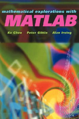 【预售】Mathematical Explorations with MATLAB
