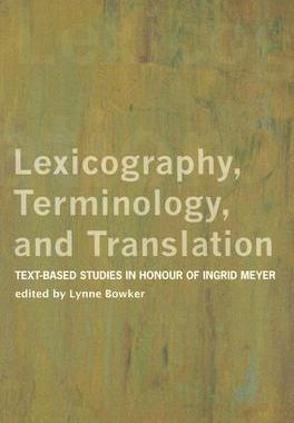 【预售】Lexicography, Terminology, and Translation: