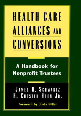 【预售】Health Care Alliances And Conversions: A Handbook