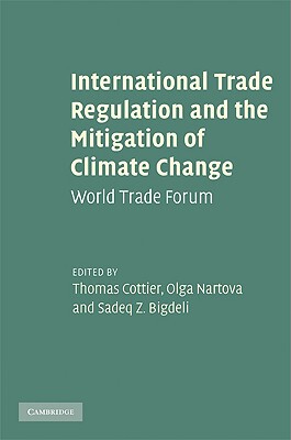 【预售】International Trade Regulation and the Mitigation of