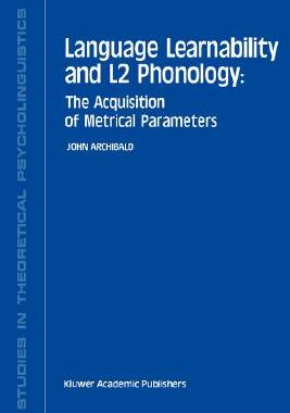 【预售】Language Learnability and L2 Phonology: The