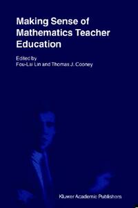 【预售】Making Sense of Mathematics Teacher Education