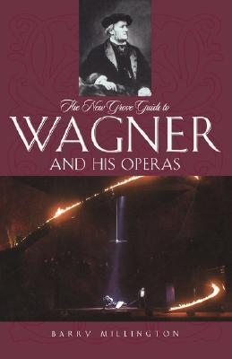【预售】The New Grove Guide to Wagner and His Operas