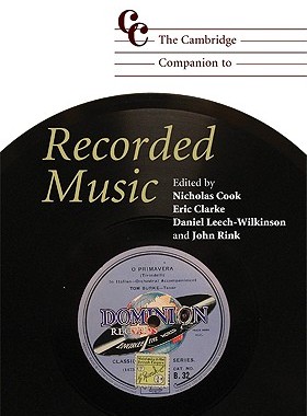 【预售】The Cambridge Companion to Recorded Music