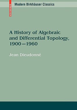 【预售】A History of Algebraic and Differential Topology