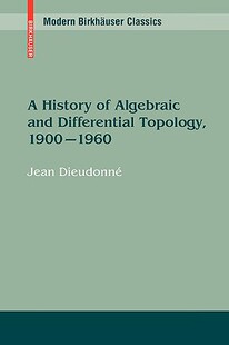 【预售】A History of Algebraic and Differential Topology