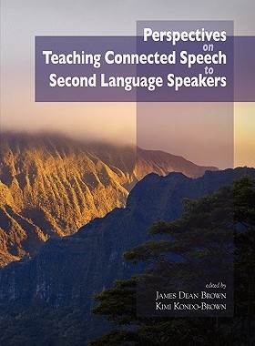 【预售】Perspectives on Teaching Connected Speech to Second