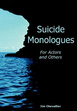 【预售】Suicide Monologues for Actors and Others