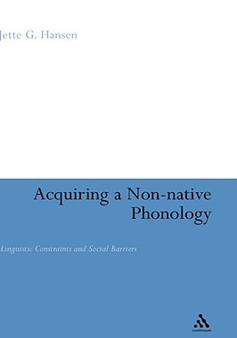 【预售】Acquiring a Non-Native Phonology: Linguistic