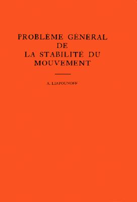 【预售】Probleme General de La Stabilite Du Mouvement.