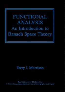 【预售】Functional Analysis: An Introduction To Banach Space