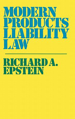 【预售】Modern Products Liability Law.