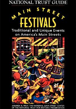 【预售】Main Street Festivals: Traditional And Unique Events