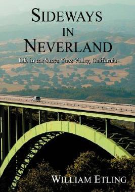【预售】Sideways in Neverland: Life in the Santa Ynez