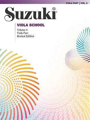 【预售】Suzuki Viola School, Volume 6: Viola Part