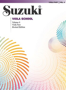 【预售】Suzuki Viola School, Volume 6: Viola Part