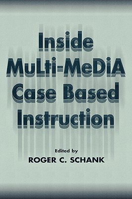 【预售】Inside Multi-Media Case Based Instruction