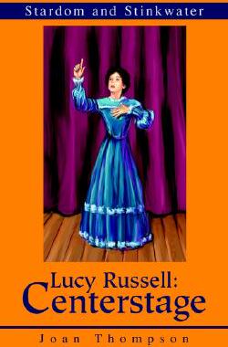 【预售】Lucy Russell: Centerstage: Stardom and Stinkwater