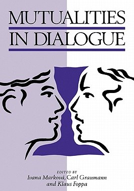 【预售】Mutualities in Dialogue