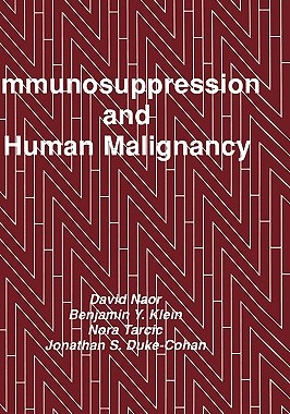 【预售】Immunosuppression & Human Malignancy