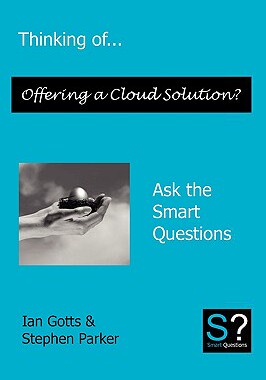 【预售】Thinking Of... Offering a Cloud Solution? Ask the