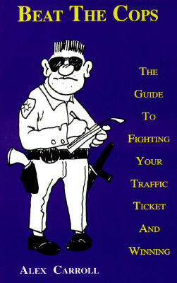 【预售】Beat the Cops: The Guide to Fighting Your Traffic