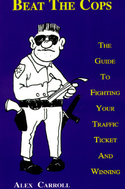 【预售】Beat the Cops: The Guide to Fighting Your Traffic