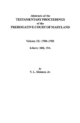【预售】Abstracts of the Testamentary Proceedings of the