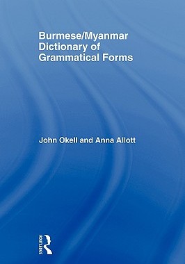 【预售】Burmese/Myanmar Dictionary of Grammatical Forms