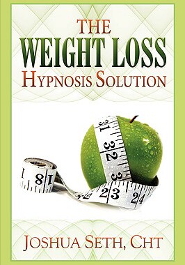 【预售】The Weight Loss Hypnosis Solution