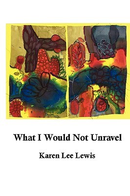 【预售】What I Would Not Unravel