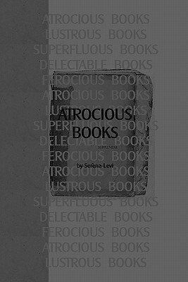【预售】Atrocious Books